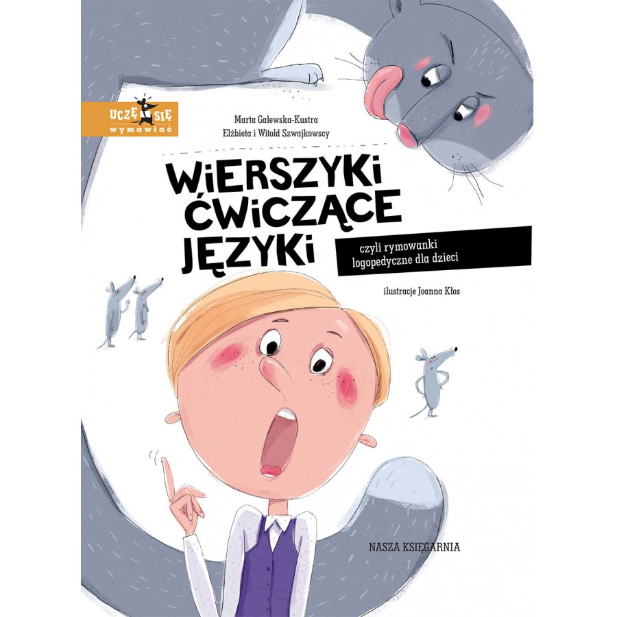 WNK Wierszyki ćwiczące języki, czyli rymowanki logopedyczne dla dzieci