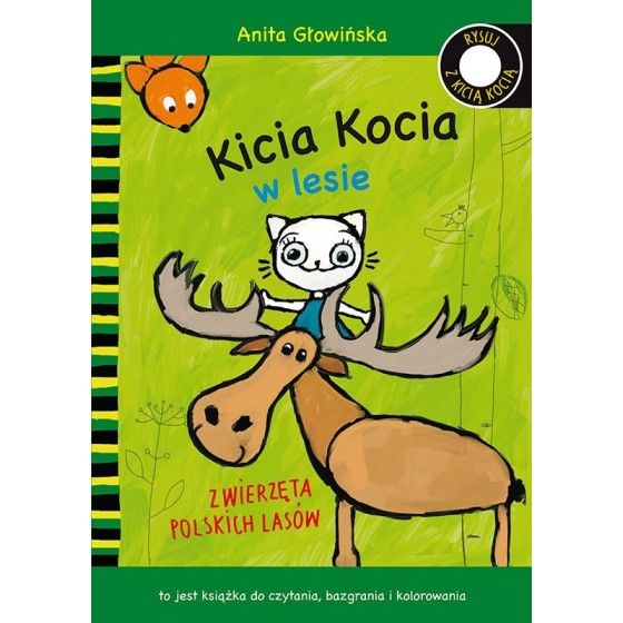 Kitia Kocia az erdőben. Lengyel erdők állatok - 9788382651218