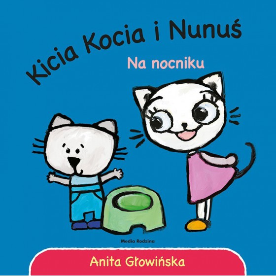 MR Kicia Kocia i Nunuś. Na nocniku