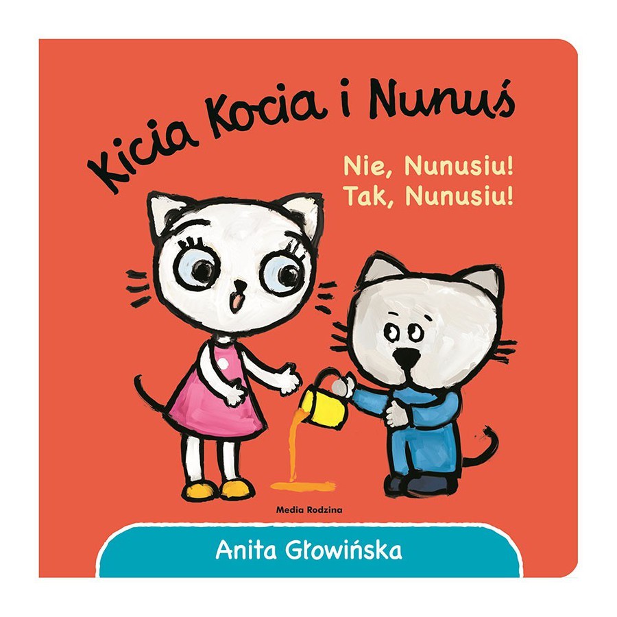 MR Kicia Kocia i Nunuś. Nie, Nunusiu! Tak, Nunusiu!