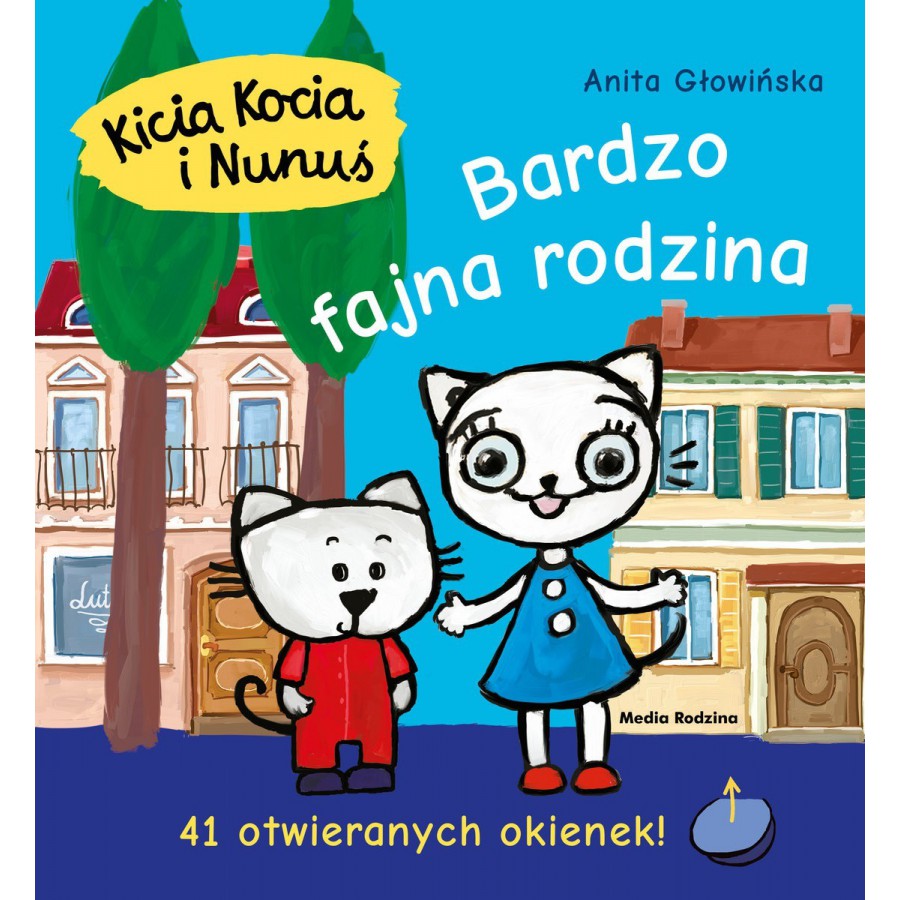 MR Kicia Kocia i Nunuś. Bardzo fajna rodzina