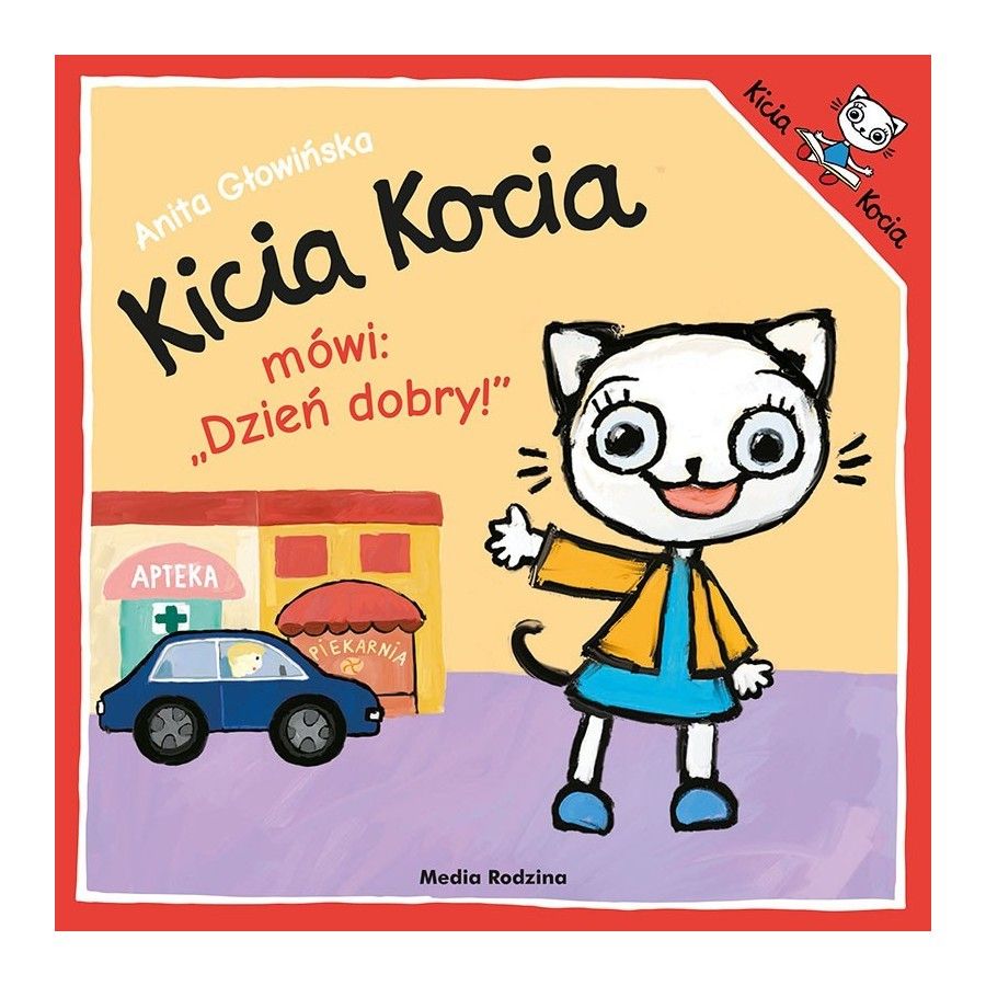Kicia Kocia先生说：“早上好！!