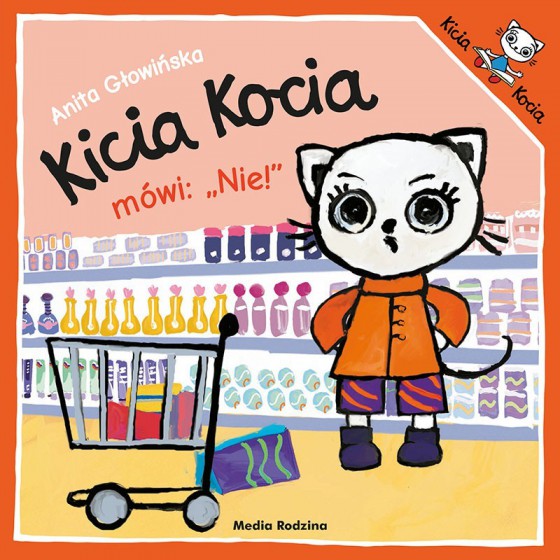 MR Kicia Kocia mówi: NIE!