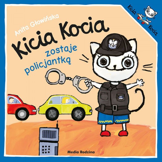 MR Kicia Kocia zostaje policjantką
