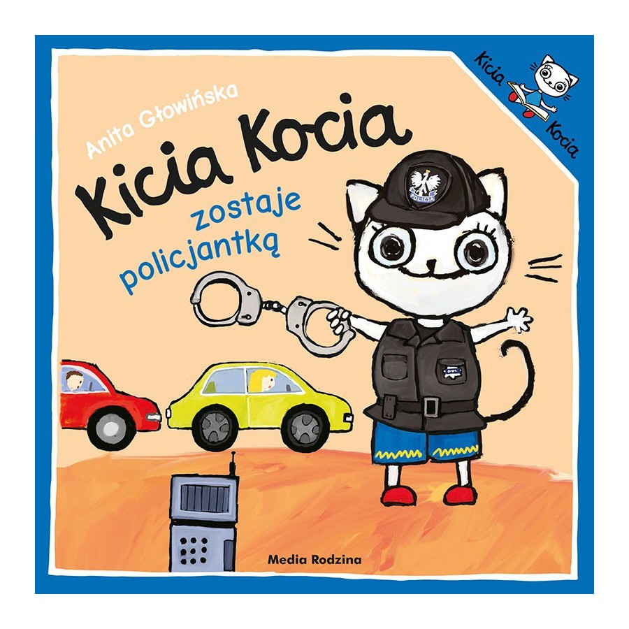 MR Kicia Kocia zostaje policjantką