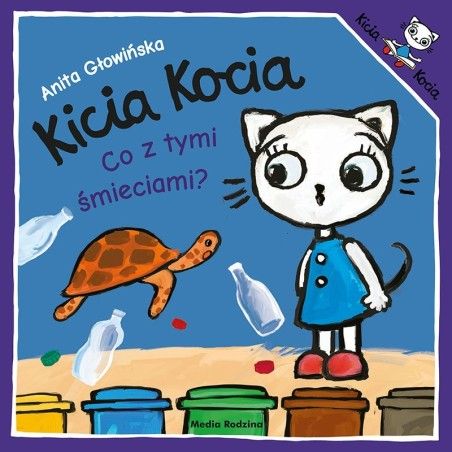 Mr Kicia Kocia. Hoe zit het met deze vuilnis?