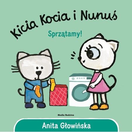 Kicia Kocia a Nunuś. Sprzątamy!