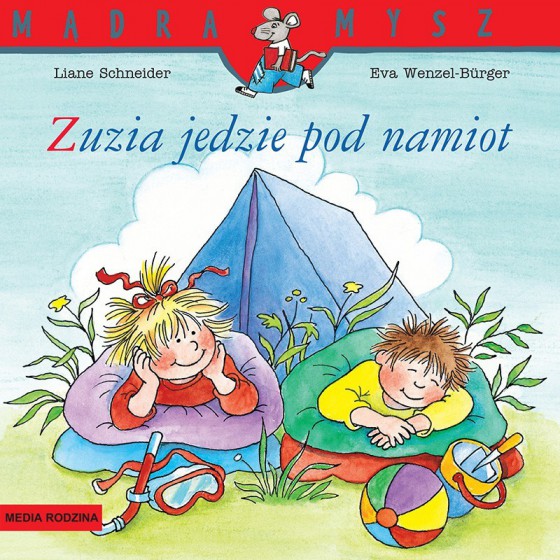 MR Mądra Mysz. Zuzia jedzie pod namiot