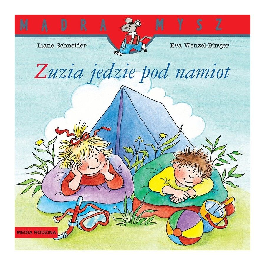 MR Mądra Mysz. Zuzia jedzie pod namiot