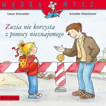 Je suis la souris intelligente. Zuzia n'a pas besoin de l'aide d'un inconnu