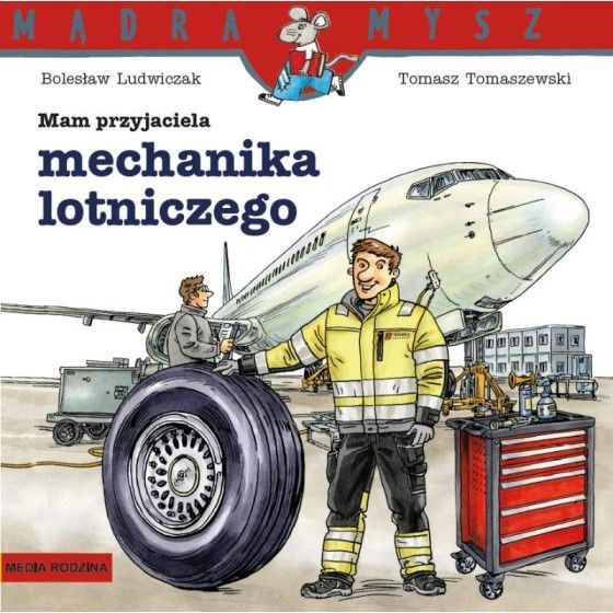 Mr. Wise egér. Van egy barátom a légi mechanikusnak