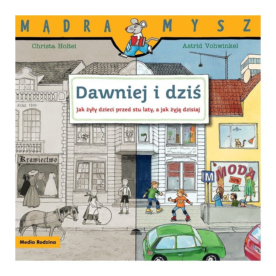MR Mądra Mysz. Dawniej i dziś. 