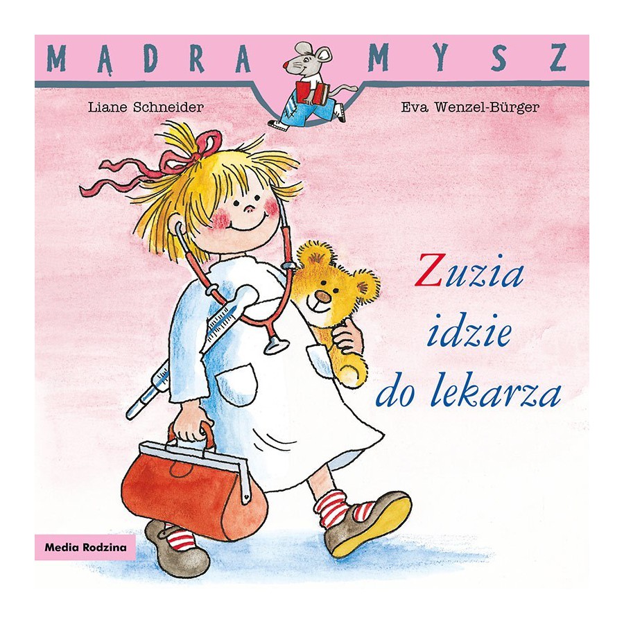 MR Mądra Mysz. Zuzia idzie do lekarza