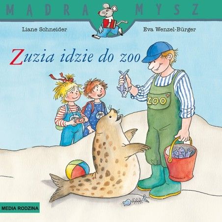 Mr. Wise Mouse. Zuzia ide do ZOO