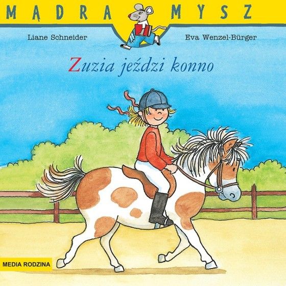MR Mądra Mysz. Zuzia jeździ konno