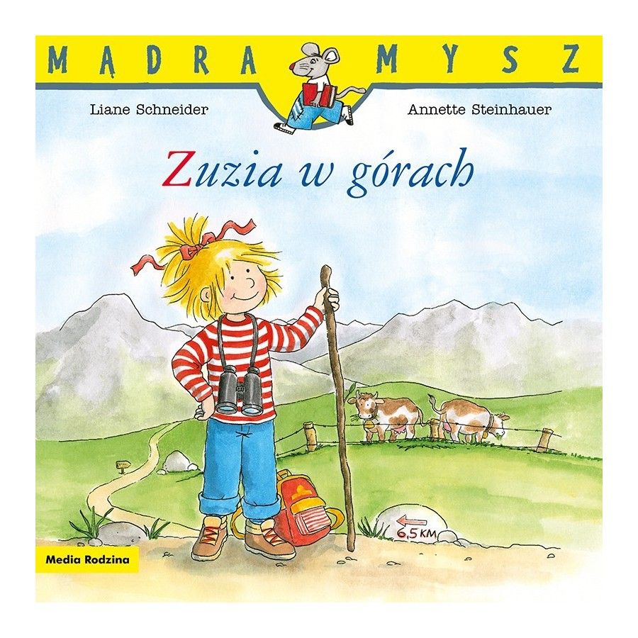Mr. Wise egér. Zuzia a hegyekben