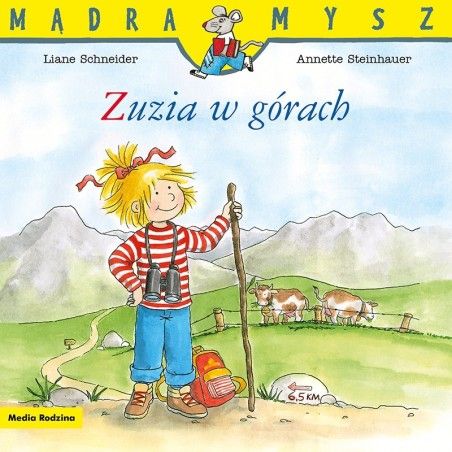Mr. Wise egér. Zuzia a hegyekben
