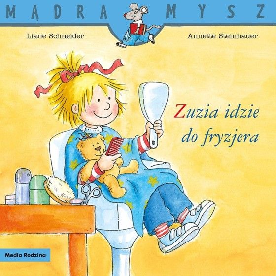 Mr. Wise egér. Zuzia megy a fodrászba