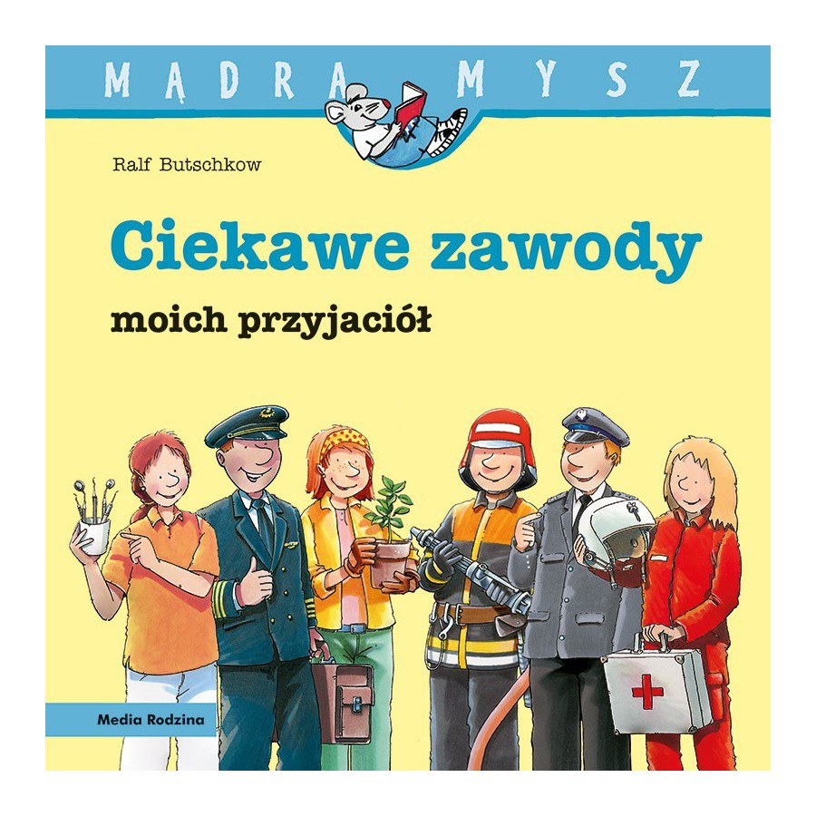 MR Mądra Mysz. Ciekawe zawody moich przyjaciół - 9788380088863