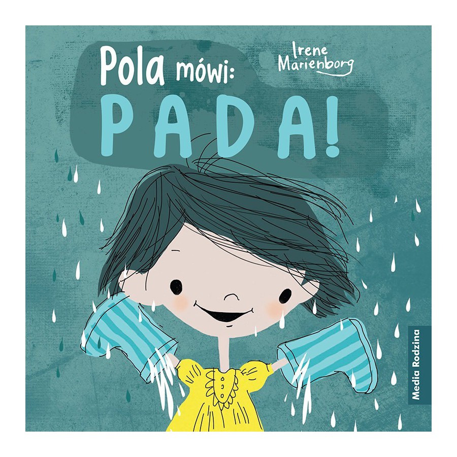 MR Pola mówi: Pada!