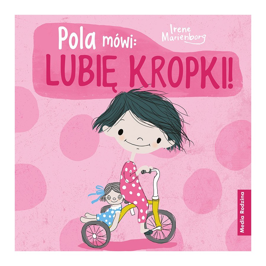 MR Pola mówi: Lubię kropki!