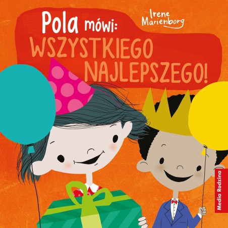 MR Pola mówi: Wszystkiego najlepszego!