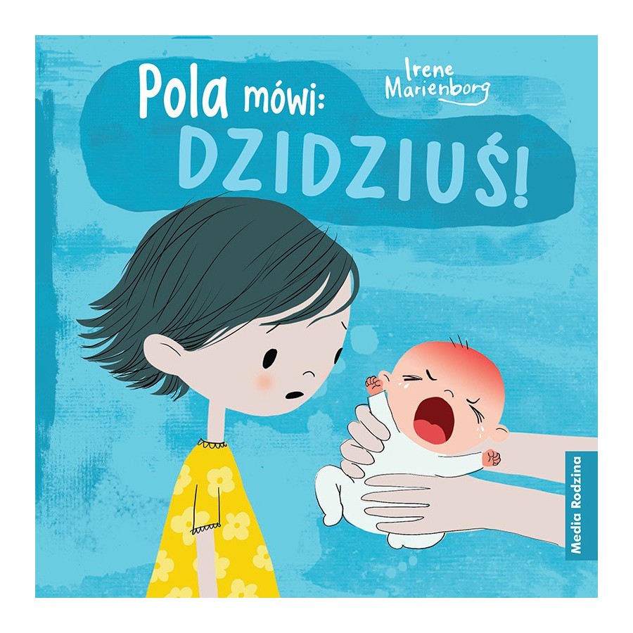 MR Pola mówi: Dzidziuś!