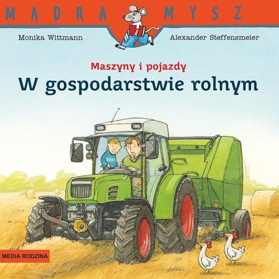 MR Mądra Mysz. Maszyny i pojazdy. W gospodarstwie rolnym
