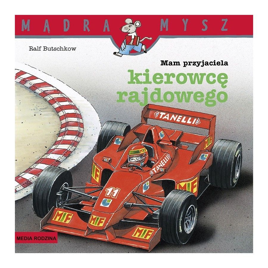 MR Mądra Mysz. Mam przyjaciela kierowcę rajdowego