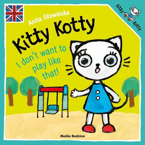 El Sr. Kitty Kotty. ¡No quiero jugar así!