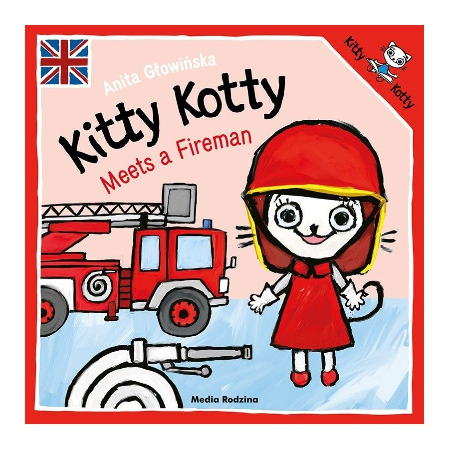 MR Kitty Kotty meets a fireman