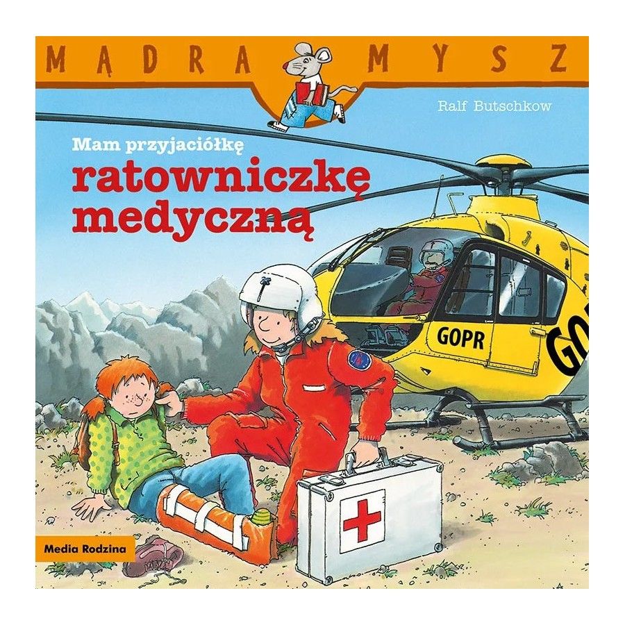Herr weise Maus.Ich habe einen Freund, der Sanitäter ist