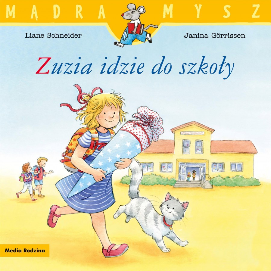 MR Mądra Mysz. Zuzia idzie do szkoły - 9788382655032