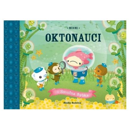 MR Oktonauten und traurige Fische