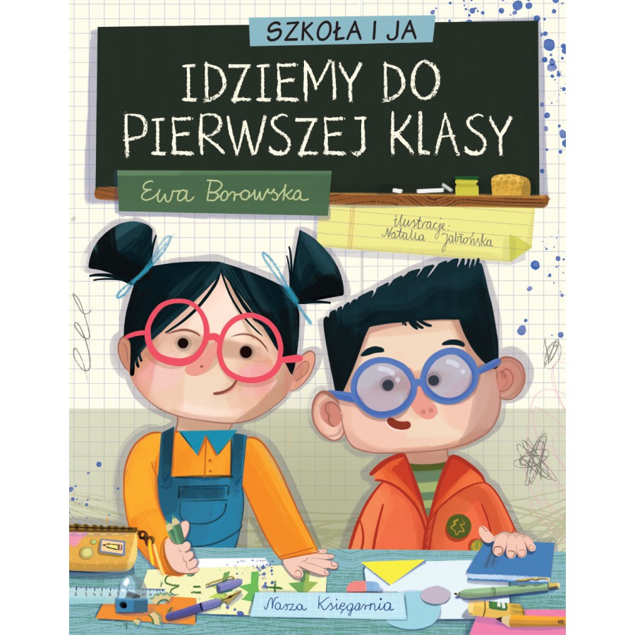 WNK Szkoła i ja. Idziemy do pierwszej klasy - 9788310138156