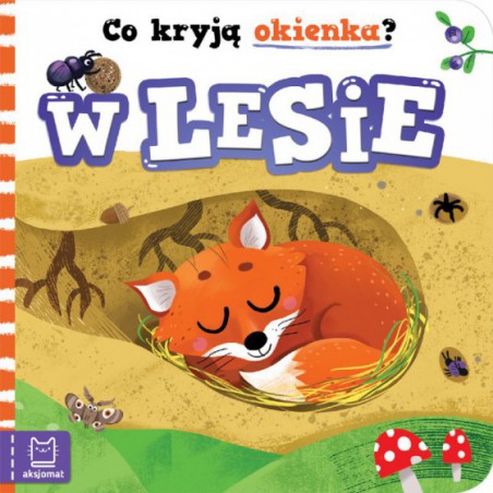 AKSJOMAT CO KRYJĄ OKIENKA? W LESIE