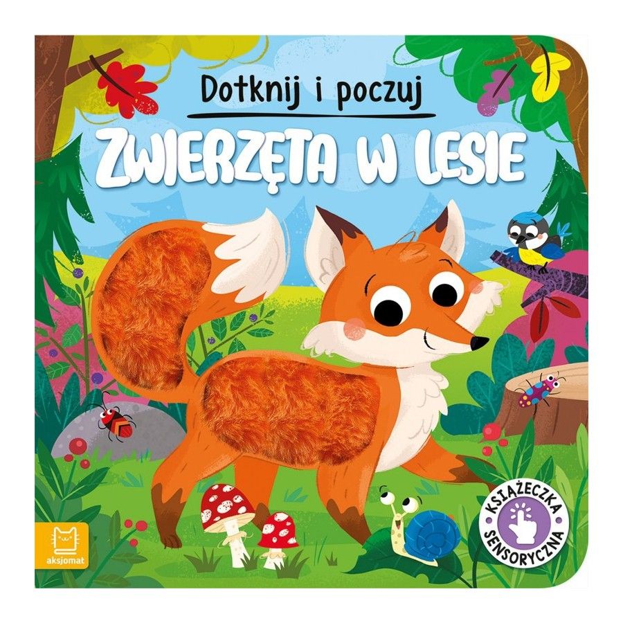 AKSJOMAT Érintse meg és érezze magát. Állatok az erdőben. 