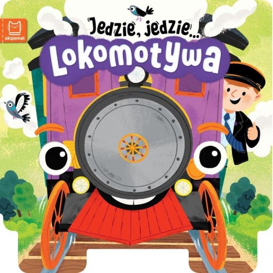 AKSJOMAT He drives, goes ... Locomotive