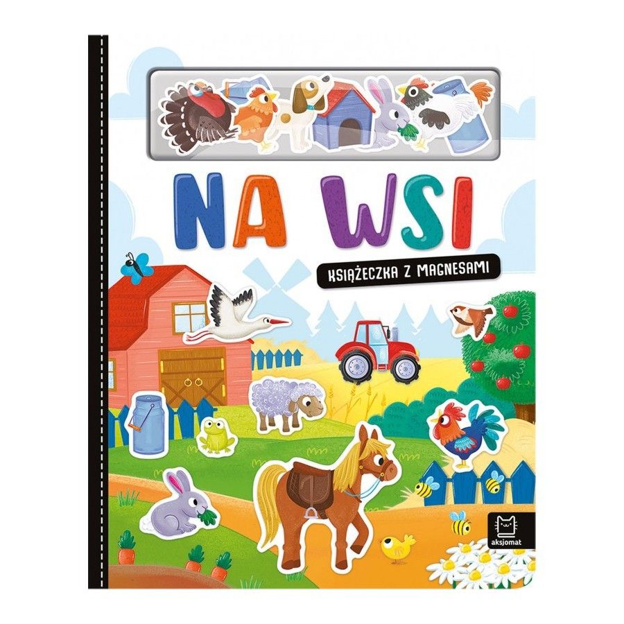 AKSJOMAT NA WSI. KSIĄŻECZKA Z MAGNESAMI