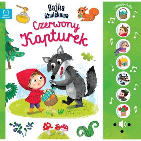 AKSJOMAT NACIŚNIJ I POSŁUCHAJ! BAJKA DŹWIĘKOWA. CZERWONY KAPTUREK