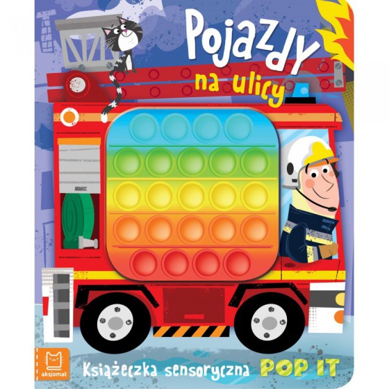 AKSJOMAT POJAZDY NA ULICY. KSIĄŻECZKA SENSORYCZNA POP IT