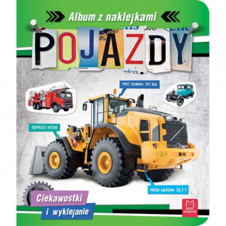 AKSJOMAT POJAZDY. ALBUM Z NAKLEJKAMI. CIEKAWOSTKI I WYKLEJANIE