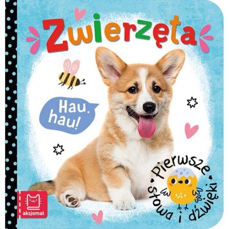Axiom. Prvé slová a zvuky. Domáce zvieratá