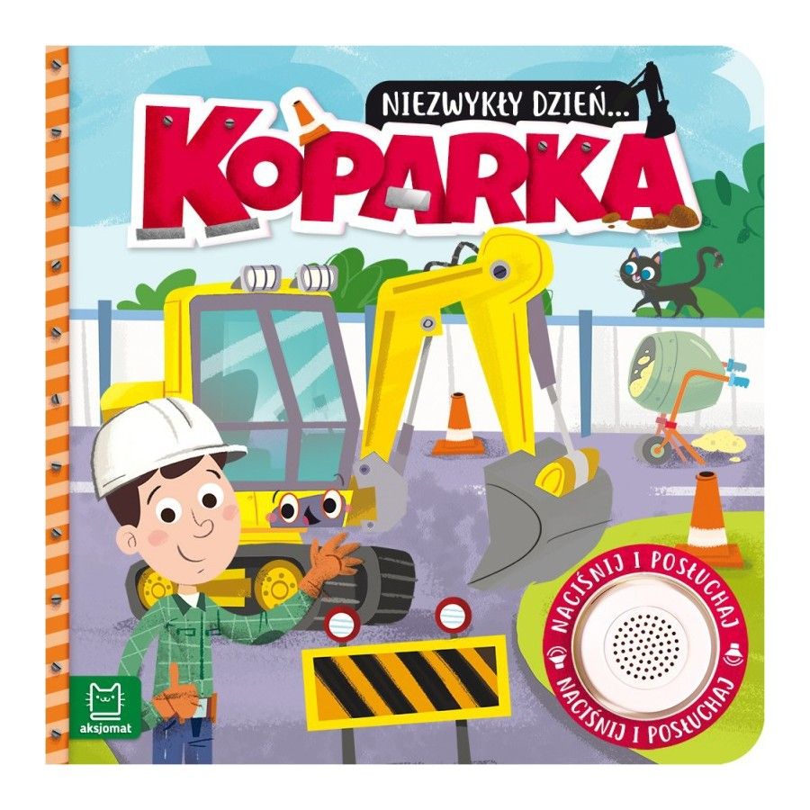 Axióma egy szokatlan nap ... kotrógép. 