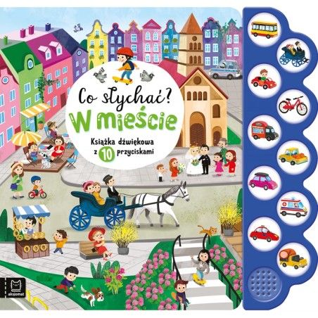 AXIOM Che succede? In città. Un libro audio con 10 pulsanti