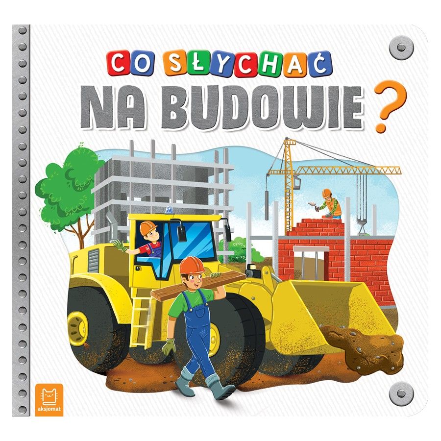 Axiom Was ist auf einer Baustelle?