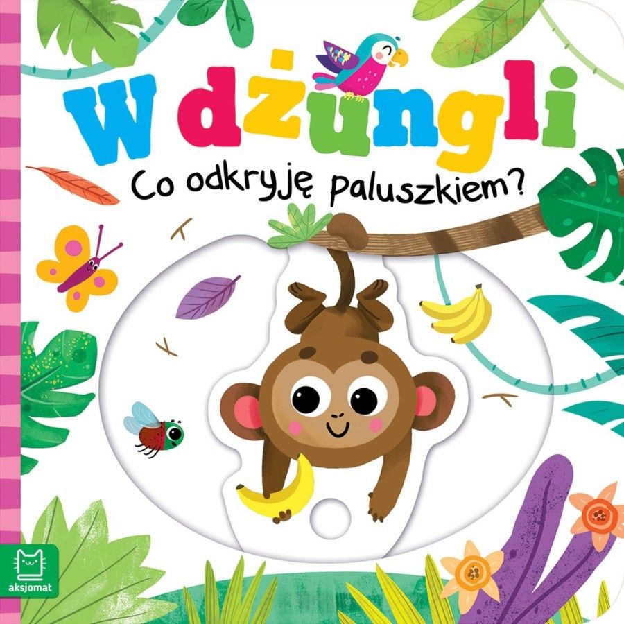 Aksjomat W dżungli. Co odkryję paluszkiem?