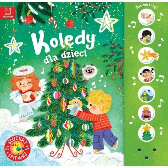 AKSJOMAT Kolędy dla dzieci. Słuchaj i śpiewaj!