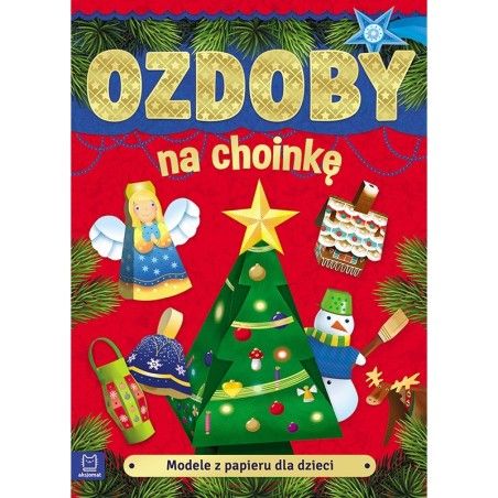 Axjomat-papiermodellen voor kinderen. Kerstboomversiering. Editie II