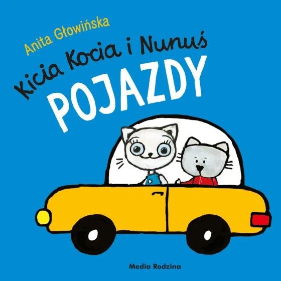 Kicia Kocia i Nunuś. Pojazdy - 9788384160305